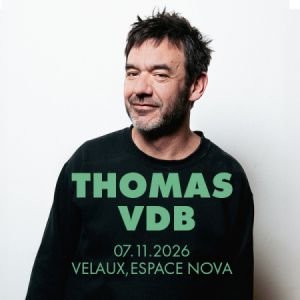 THOMAS VDB - Rodage