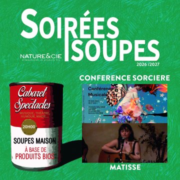 Soirée Soupes • Conférences Sorcières / Matisse
