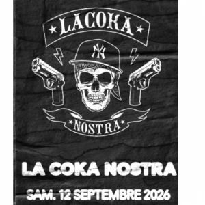 LA COKA NOSTRA + INVITES