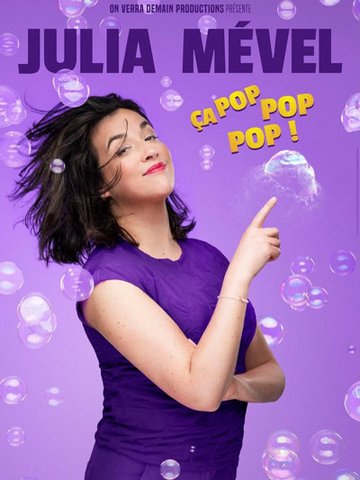 Julia Mével dans Ça pop pop pop !