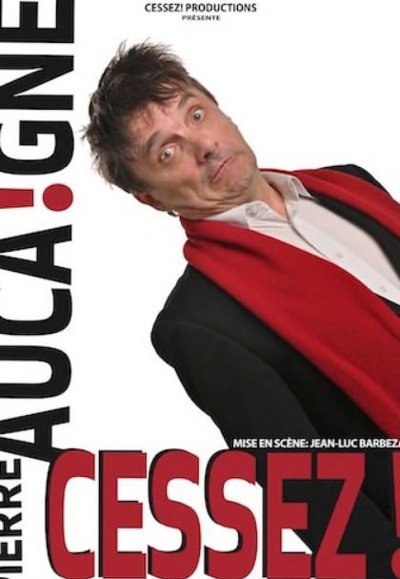 Pierre Aucaigne - Cessez !