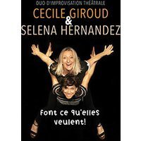 Cecile giroud et selena hernandez