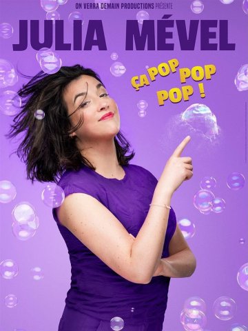 Julia Mével dans Ça pop pop pop !