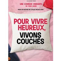 Pour vivre heureux vivons couches