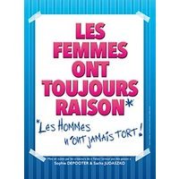 Les femmes ont toujours raison