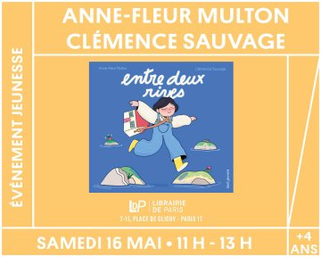 Anne Fleur Multon et Clémence Sauvage dédicacent « Entre deux rives »