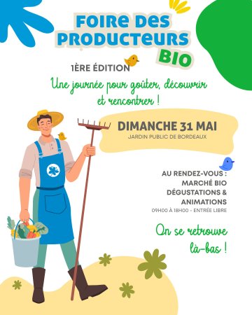 1ère Foire des producteurs Bio de Gironde à Bordeaux