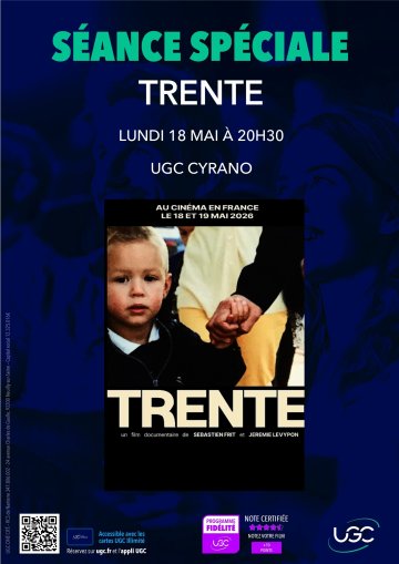 Séance spéciale du film évènement Trente de Seb la Frite