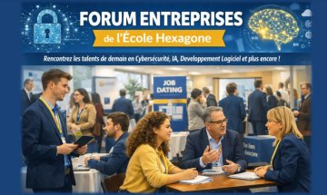 Forum Entreprises de l’École Hexagone : venez rencontrer vos futurs talents du numérique