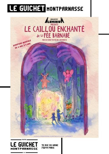 Le caillou enchanté de la fée Barnabé