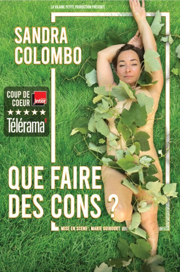 Sandra Colombo dans Que faire des cons ?