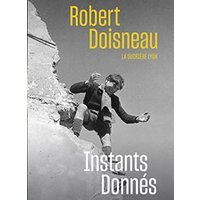 Exposition robert doisneau