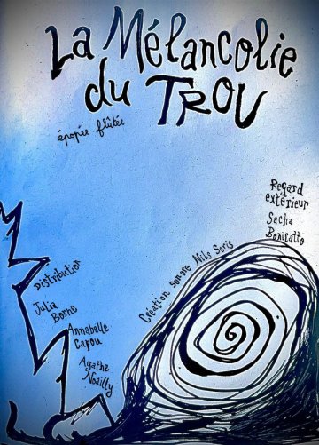 "LA MÉLANCOLIE DU TROU" D'ANNABELLE CAPOU
