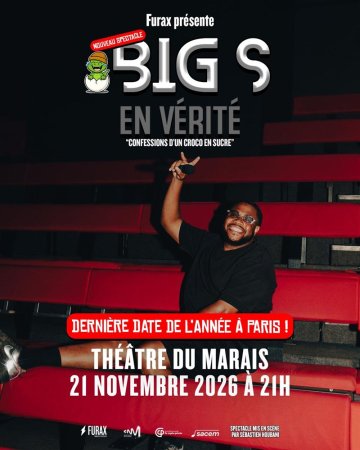 Big S dans En vérité, confessions d'un croco en sucre