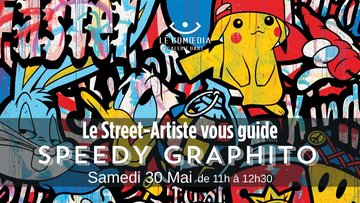Le Street Artiste Speedy Graphito vous guide