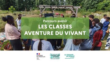 Temps fort Classes Aventure du Vivant - DSDEN78