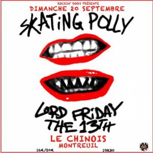 Skating Polly + Lords Friday the 13th