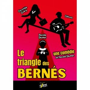 Le triangle des bernés