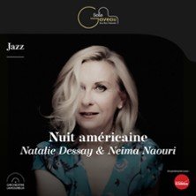 Nuit Américaine - Natalie Dessay & Neïma Naouri