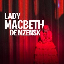 Lady Macbeth de Mzensk - Opéra Bastille, Paris