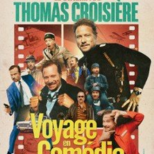 Thomas Croisière - Voyage en Comédie
