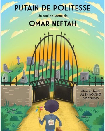 Omar Meftah dans Putain de Politesse