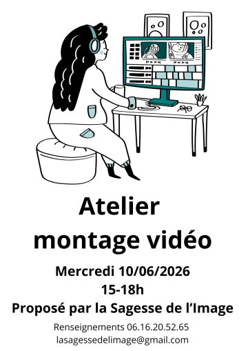 Atelier montage vidéo
