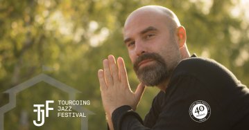 TOURCOING JAZZ FESTIVAL 2026 ⯁ YOM