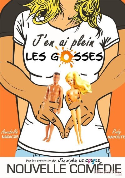 J'EN AI PLEIN LES GOSSES