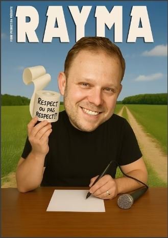 Rayma dans Respect ou pas respect !?
