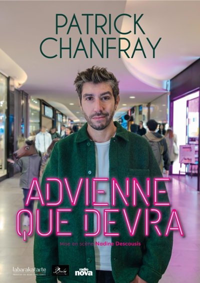 Patrick Chanfray - Advienne Que Devra