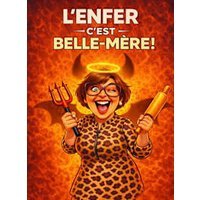 L'enfer c'est belle mere