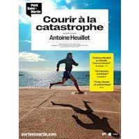 Courir à la catastrophe