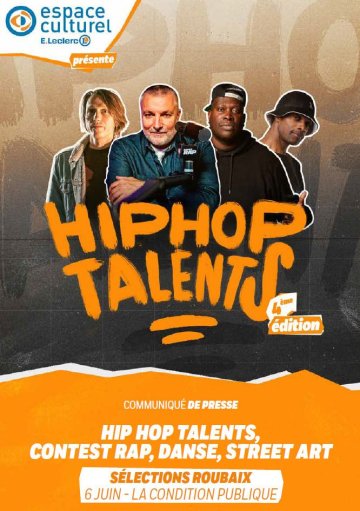 Hip Hop Talents 2026 : les sélections régionales débarquent à Roubaix