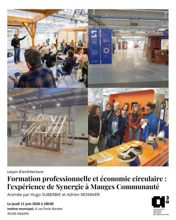 Leçon d'architecture - Formation professionnelle et économie circulaire : l'expérience de Synergie à Mauges Communauté