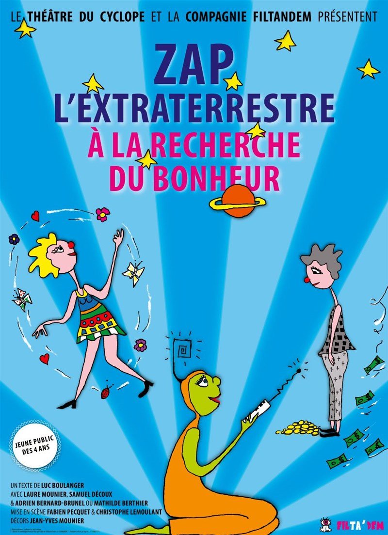 Zap l'extraterrestre à la recherche du bonheur