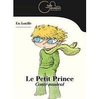 Le petit prince - conte musical