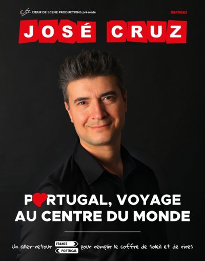 José Cruz - Portugal, Voyage au Centre du Monde, Tournée