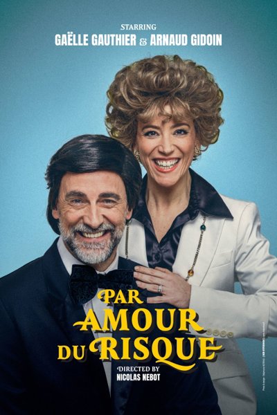 Par Amour du Risque