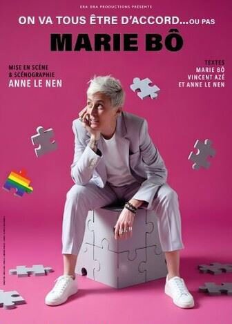 Marie Bô - On Va Tous Etre D'accord …ou pas