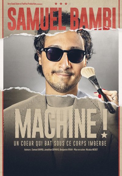 Samuel Bambi dans Machine !