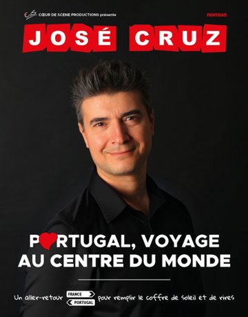 José Cruz - Portugal, Voyage au Centre du Monde, Tournée