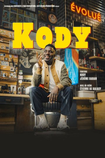 Kody - Evolué | Comédie des Volcans