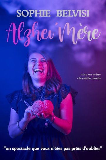 Alzhei'Mère - Tournée