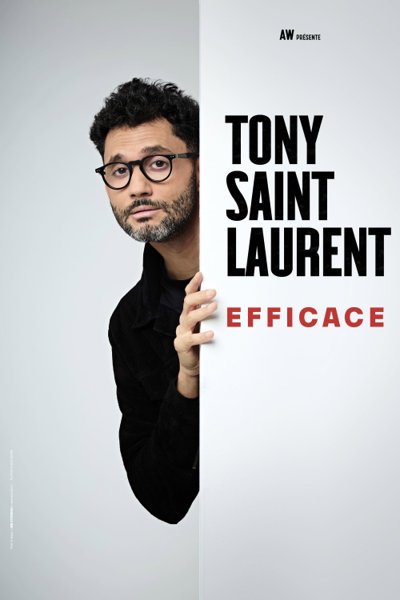 Tony Saint Laurent - Efficace