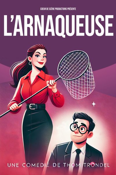 L'Arnaqueuse - Tournée