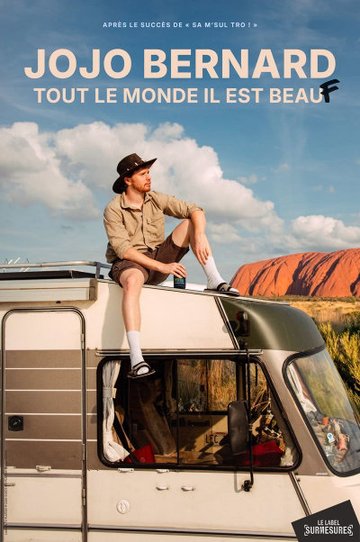 Jojo Bernard - Tout le Monde il est Beauf - Tournée
