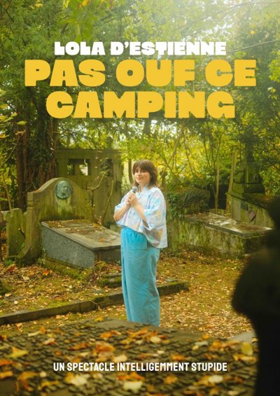 Lola d’Estienne - Pas Ouf ce Camping