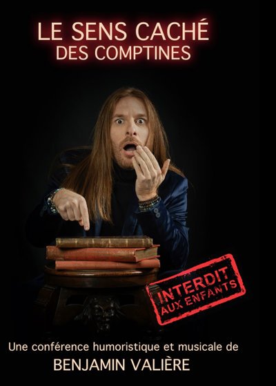 Benjamin Valière - Le Sens Caché des Comptines