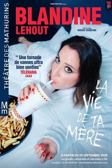 Blandine Lehout dans La vie de ta mère